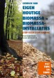 Plaatje van Praktijkadvies biomassa voor gemeenten